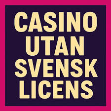 Upptäck Spännande Pokersidor Utan Svensk Licens Upptäck Spännande Pokersidor Utan Svensk Licens